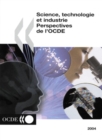 Image for Science, technologie et industrie : Perspectives de l&#39;OCDE 2004