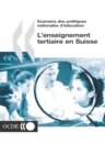 Image for Examens des politiques nationales d&#39;education : L&#39;enseignement tertiaire en Suisse 2003