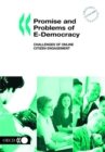 Image for Promise and Problems of E-democracy: Challenges of Online Citizen Engagemen
