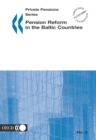 Image for Pension Reform in the Baltic Countries: Private Pensions Series
