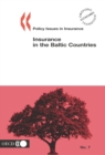 Image for Insurance in the Baltic Countries: Policy Issues in Insurance. 7