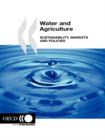 Image for Water and Agriculture : Sustainability, Markets and Policies