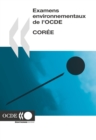 Image for Examens environnementaux de l&#39;OCDE : Coree 2006