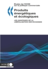 Image for Etudes de l&#39;OCDE sur la politique commerciale Produits energetiques et ecologiques Les avantages de la liberalisation des echanges
