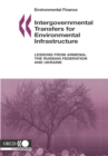 Image for Intergovernmental Transfers for Environmental Infrastructure, Lessons From: Environmental Finance.