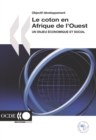 Image for Objectif developpement Le coton en Afrique de l&#39;Ouest Un enjeu economique et social