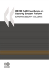Image for OECD DAC Handbook on Security System Reform Supporting Security and Justice