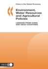 Image for China in the Global Economy: Environment, Water Resources and Agricultural Policies: Lessons from China and OECD Countries