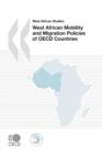 Image for West African Studies West African Mobility and Migration Policies of OECD Countries
