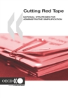Image for Cutting red tape: national strategies for administrative simplification
