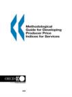 Image for Eurostat-OECD Methodological Guide for Developing Producer Price Indices for Services