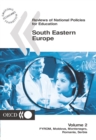 Image for Reviews of National Policies for Education: South Eastern Europe 2003 Volume 2: FYROM, Moldova, Montenegro, Romania, Serbia