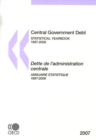 Image for Central government debt: statistical yearbook : 1997-2006