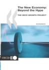 Image for The New Economy: Beyond the Hype: The OECD Growth Project