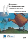 Image for Business for development: fostering the private sector