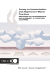 Image for Survey on Harmonisation and Alignment of Donor Practices Measuring Aid Harmonisation and Alignment in 14 Partner Countries: OECD DAC Journal - Volume 6 Supplement 1