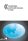 Image for Credit Risk and Credit Access in Asia