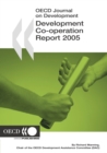 Image for Development Co-operation Report 2005 Efforts and Policies of the Members of the Development Assistance Committee