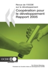 Image for Cooperation pour le Developpement : Rapport 2005 Efforts et politiques des membres du Comite d&#39;aide au developpement