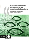 Image for Les McAnismes Du March Au Service De La Pche : Comment Faciliter Leur Utilisation