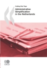 Image for Cutting red tape: administration simplification in the Netherlands