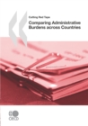 Image for Cutting red tape: comparing administrative burdens across countries