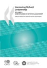 Image for Improving school leadership.: (Case studies on system leadership) : Vol. 2,