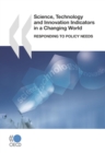 Image for Science, technology and innovation indicators in a changing world: responding to policy needs