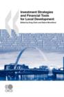 Image for Local Economic and Employment Development (LEED) Investment Strategies and Financial Tools for Local Development