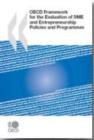 Image for OECD Framework for the Evaluation of SME and Entrepreneurship Policies and Programmes