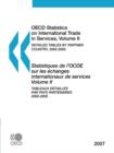 Image for OECD Statistics on International Trade in Services : Detailed Tables by Partner Country, 2002-2005, 2007 Edition : Vol II
