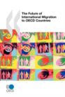 Image for The Future of International Migration to OECD Countries