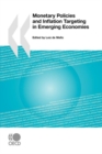 Image for Monetary Policies and Inflation Targeting in Emerging Economies