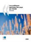 Image for Les Politiques Agricoles Des Pays De L&#39;OCDE : Panorama 2008