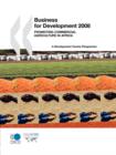 Image for Business for Development 2008 : Promoting Commercial Agriculture in Africa