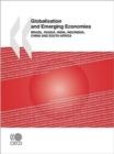 Image for Globalisation and emerging economies  : Brazil, Russia, India, Indonesia, China and South Africa