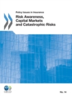 Image for Risk awareness, capital markets and catastrophic risks