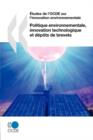 Image for Aetudes De L&#39;OCDE Sur L&#39;innovation Environnementale Politique Environnementale, Innovation Technologique Et Depots De Brevets
