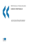 Image for OECD Reviews of Tertiary Education: Czech Republic 2009