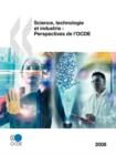 Image for Science, technologie et industrie : Perspectives de l&#39;OCDE 2008