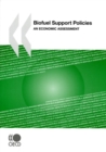 Image for Biofuel support policies: an economic assessment