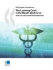Image for OECD Health Policy Studies The Looming Crisis in the Health Workforce