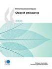 Image for Reformes Economiques 2009 : Objectif Croissance