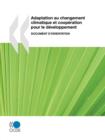 Image for Adaptation Au Changement Climatique Et Cooperation Pour Le Developpement : Document D&#39;Orientation
