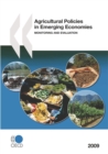 Image for Agricultural policies in emerging economies 2009: monitoring and evaluation