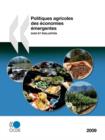 Image for Politiques Agricoles Des Economies Emergentes 2009 : Suivi Et Evaluation