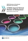 Image for OECD Reviews of Vocational Education and Training A Skills beyond School Review of Switzerland
