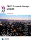 Image for OECD Economic Surveys: Mexico 2015 : 2015/1,