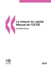 Image for La Mesure du Capital - Manuel de l&#39;OCDE 2009 : Deuxi?me ?dition