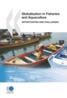 Image for Globalisation In Fisheries And Aquaculture: Opportunities And Challenges
